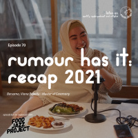 Episode 70 - Rumour Has It: Recap 2021