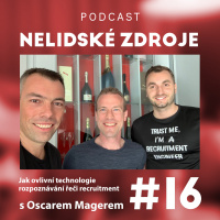 16: Jak ovlivní technologie rozpoznávání řeči recruitment s Oscarem Magerem (anglicky)