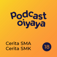 Cerita SMA, Cerita SMK - eps. 18