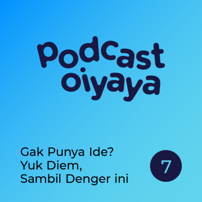 Podcast Oiyaya