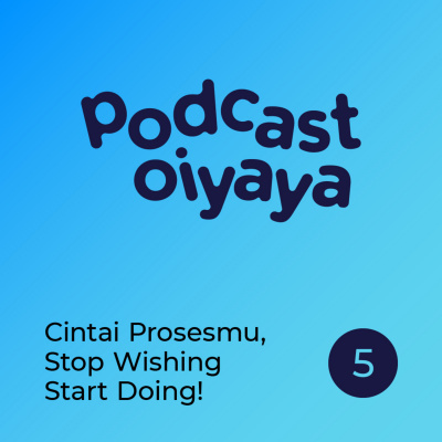 Podcast Oiyaya