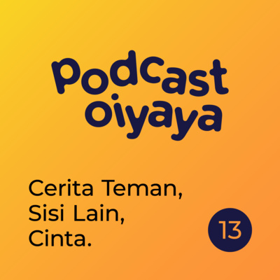 Podcast Oiyaya