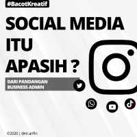 #BacotKreatif EP.01 | Social Media Itu Apasih ? : Sudut Pandang Business Admin