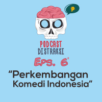 Perkembangan Komedi Indonesia // eps 6.2