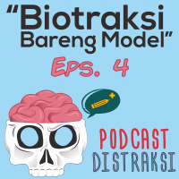 Biotraksi Bareng Model // Eps. 4