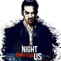 Review Film - The Night Comes For Us (Best Action Movie in 2018?)