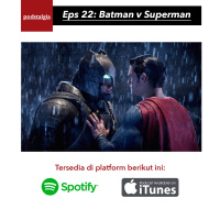 Batman v Superman bersama Arya Suradinata