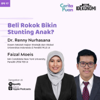 Beli Rokok Bikin Stunting Anak? (ft. Dr. Renny Nurhasana amp Faizal Moeis) | CeritaPuan EP 17