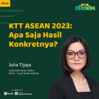 KTT ASEAN 2023: Apa Saja Hasil Konkretnya? (ft. Julia Tijaja) | EP 43