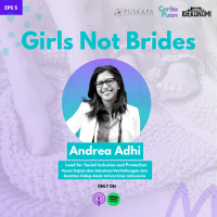 Girls Not Brides (ft. Andrea Adhi) | CeritaPuan EP 5