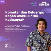 Komuter dan Keluarga: Kapan Waktu untuk Keduanya? (ft. Andhika Putra Pratama) | CeritaPuan EP 18