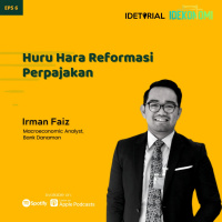 Huru Hara Reformasi Perpajakan (ft. Irman Faiz) | Idetorial EP 6