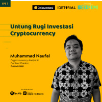 Untung Rugi Investasi Cryptocurrency (ft. Muhammad Naufal) | Idetorial EP 7