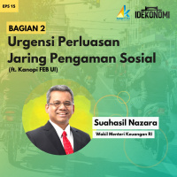 Ketahanan Fiskal untuk Biayai Jaring Pengaman Sosial (ft. Kanopi FEB UI dan Suahasil Nazara) | EP 15-2 