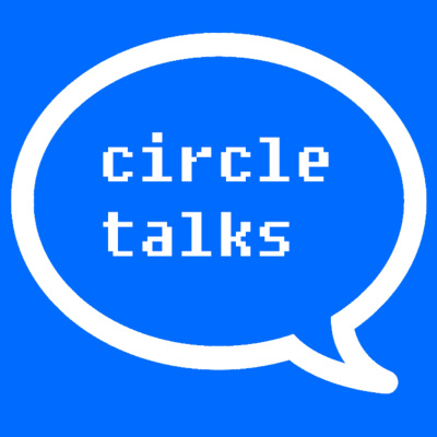 Circle Talks