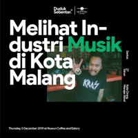 Special Eps - Melihat Industri Musik di Kota Malang (feat. @santosold - 5 Des 19)