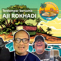 Terdampar bersama Aji Rokhadi