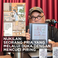 Nukilan: Seorang Pria yang Melalui Duka dengan Mencuci Piring
