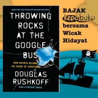 [Bajak] Throwing Rocks at The Google Bus