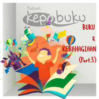 KB0341: Buku amp Kebahagiaan (Bagian 3/3)