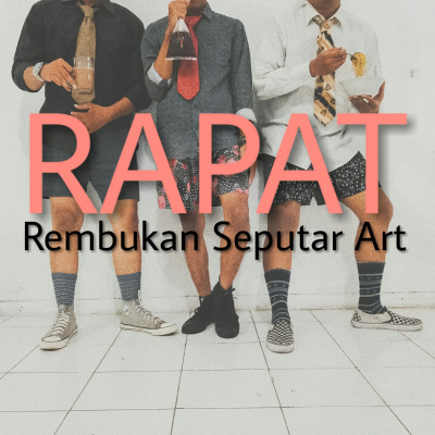 Rapat (rembukan Seputar Art)