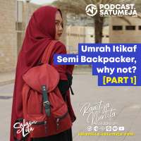 012 Salam Lita - Umrah Itikaf Semi Backpacker - Part 1