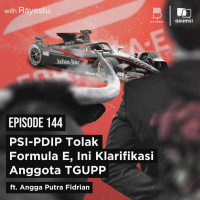 PSI-PDIP Tolak Formula E, Ini Klarifikasi Anggota TGUPP Ft. Angga Putra Fidrian