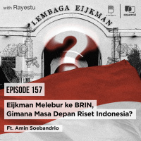 Eijkman Melebur ke BRIN, Gimana Masa Depan Riset Indonesia? Ft. Amin Soebandrio