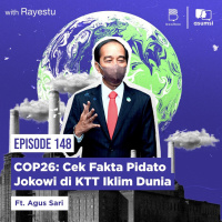 COP26: Cek Fakta Pidato Jokowi di KTT Iklim Dunia Ft. Agus Sari