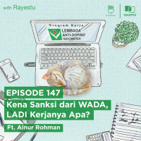 Kena Sanksi dari WADA, LADI Kerjanya Apa? Ft. Ainur Rohman