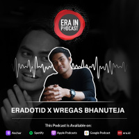 Eradotid x Wregas Bhanuteja