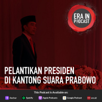 Pelantikan Presiden di Kantong Suara Prabowo