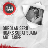 Obrolan Seru Hoaks Surat Suara Andi Arief