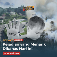 Perjalanan 43 Hari RUU Ibu Kota Negara, Modus Guru Ngaji di Tarakan Cabuli 5 Murid, KLHK Gugat 2 Perusahaan Pembakar Hutan di Kalimantan Rp1,7 Triliun | TODAYS ON ERA