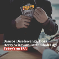 Bansos Diselewengi, Dosa Herry Wirawan Bertambah Lagi | TODAYS ON ERA 