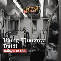 Ujung-Ujungnya Duid! | TODAYS ON ERA