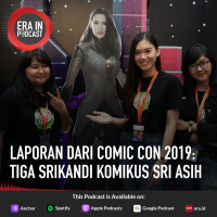 Laporan Comic Con 2019: Tiga Srikandi Komikus Sri Asih