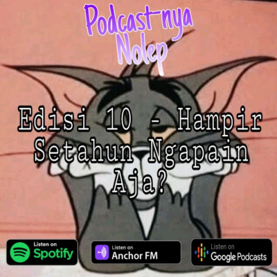 Podcast-nya Nolep