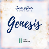2022/03/20 Pád člověka - Genesis (2 ze 2)