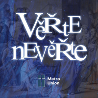 2022/03/01 Union - Hřích - Věřte nevěřte #2