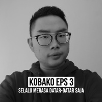 KoBaKo 3 - Selalu Merasa Datar-Datar Saja