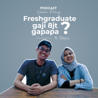 Mindset Freshgraduate yang Salah ft. Bayu - Sebelum Pulang Eps. 9