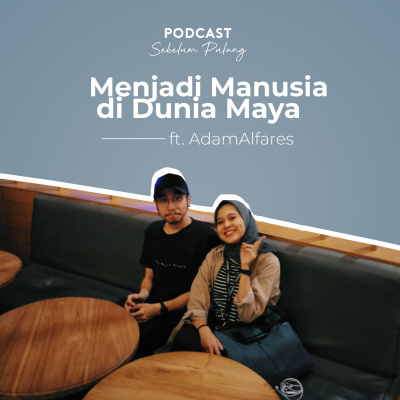 Podcast Sebelum Pulang