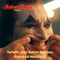 S3E7: Terlahir dari Rahim Medsos, Diberkati Notifikasi