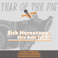 Episode 22 - Sick Horoscope: Shio Babi Tanah