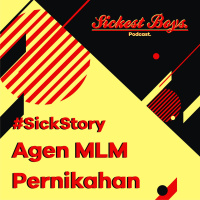 S3E2 - Sick Story: Agen MLM Pernikahan