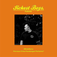 Episode 4 - Sick Story: Percaya Cinta Pandangan Pertama? 