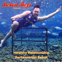 S3E10: Healthy Relationship adalah Pertemanan Sehat