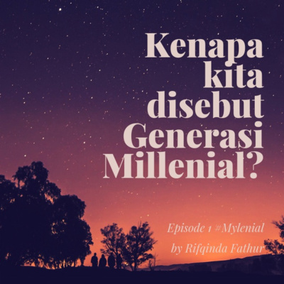 #mylenial
