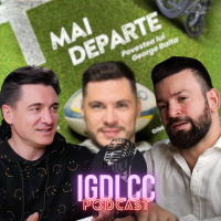 MAI DEPARTE – POVESTEA FILMULUI DESPRE GEORGE BALTĂ #IGDLCC 203